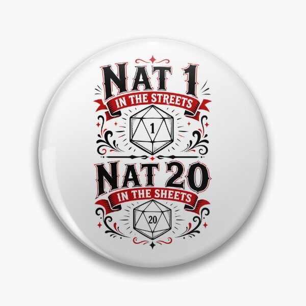 Item preview, Nat 1 In The Streets Nat 20 In The Sheets Quote Design designed and sold by Fenay Designs.