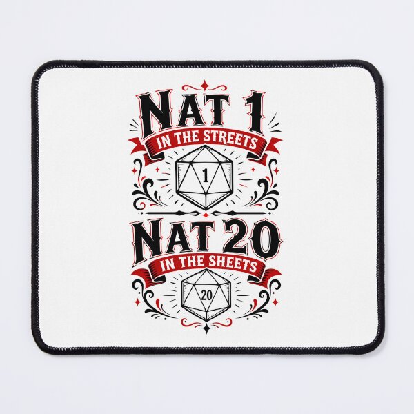 Item preview, Nat 1 In The Streets Nat 20 In The Sheets Quote Design designed and sold by Fenay Designs.