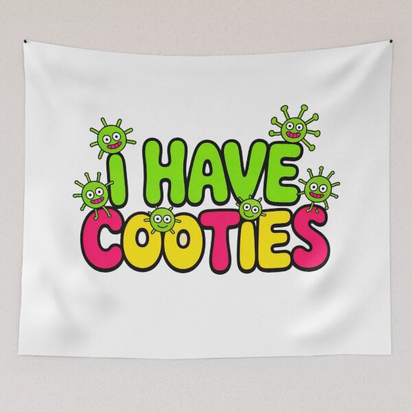 Item preview, Funny I Have Cooties designed and sold by SteezeeStore.