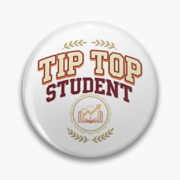 Item preview, Tip Top Student Academic Emblem designed and sold by BoldConcept43.