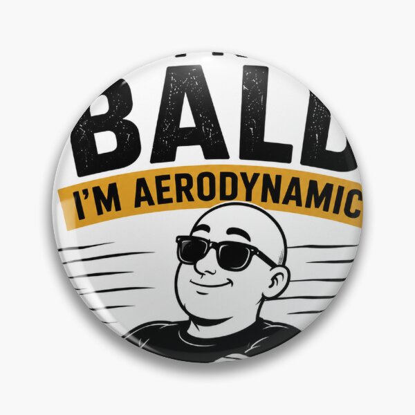Item preview, I'm not bald, I'm aerodynamic designed and sold by Giewont.