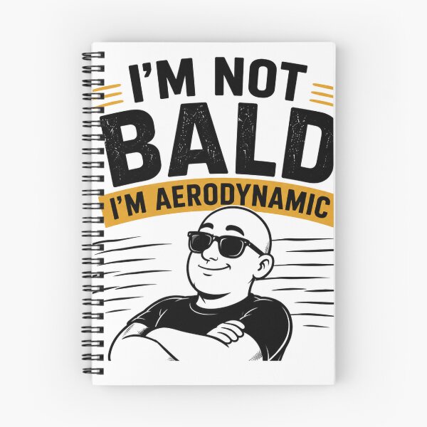 Item preview, I'm not bald, I'm aerodynamic designed and sold by Giewont.