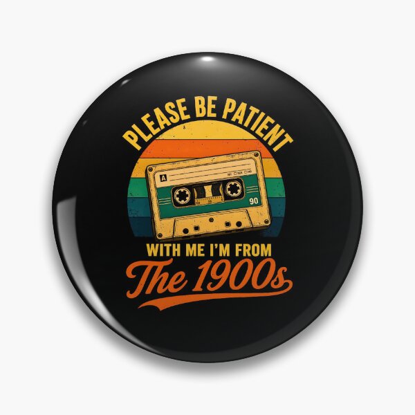 Item preview, Please Be Patient With Me I'm From 1900s Vintage Cassette Tape designed and sold by Methahshop.