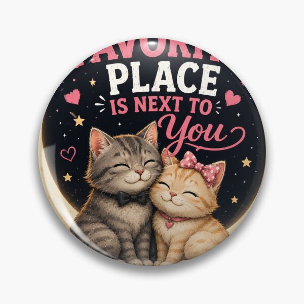 Item preview, My Favorite Place Is Next To You | Cute Cat Couple Romantic Love Design designed and sold by ArjunDev1994.