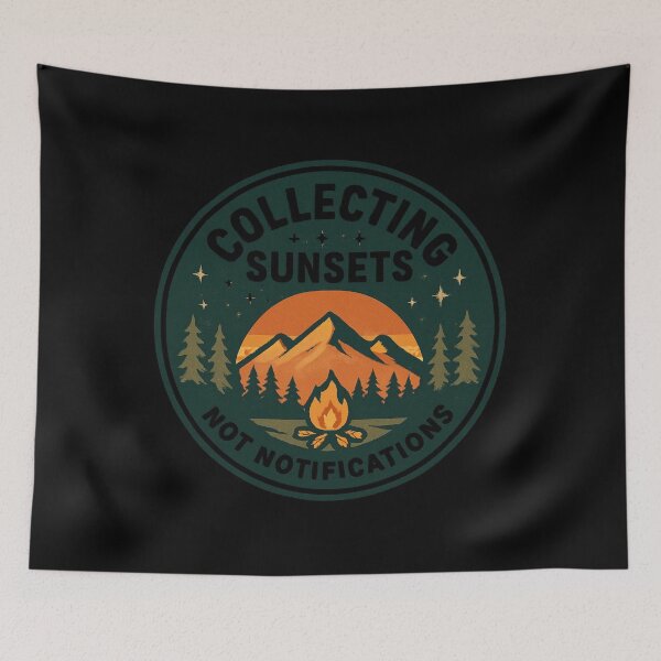 Item preview, Collecting Sunsets Not Notifications Camping Outdoor Nature Lover Gift designed and sold by Igrowlab254.