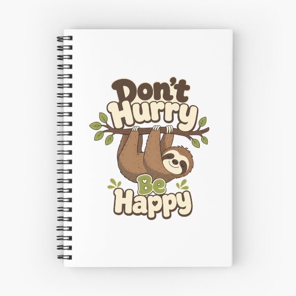 Item preview, Cute Sloth Don't Hurry designed and sold by pirminio.