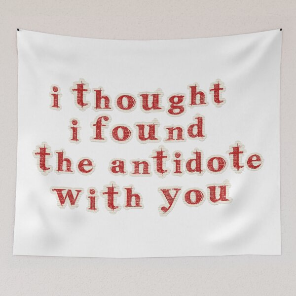 Item preview, I Thought I Found The Antidote With You - The Cure Song Lyric designed and sold by Aesthetic Crew.