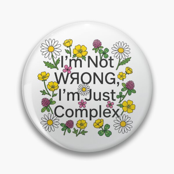 Item preview, I'm not wrong I'm just complex designed and sold by CornershopTee.