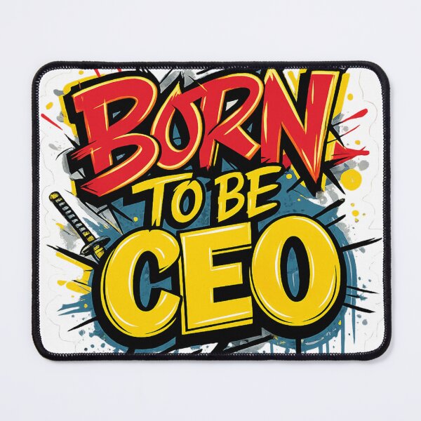 Item preview, Born to Be CEO – Comic Style Motivation designed and sold by stickyverselab.