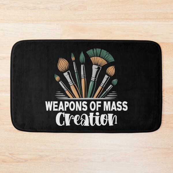 Item preview, Weapons of Mass Creation Funny Art Brush Painter Artist  designed and sold by Colorfulman.
