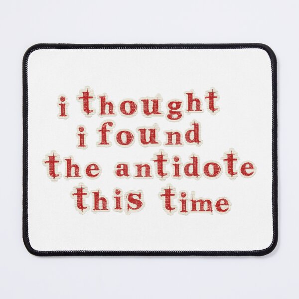 Item preview, I Thought I Found The Antidote This Time - The Cure Song Lyric designed and sold by Aesthetic Crew.