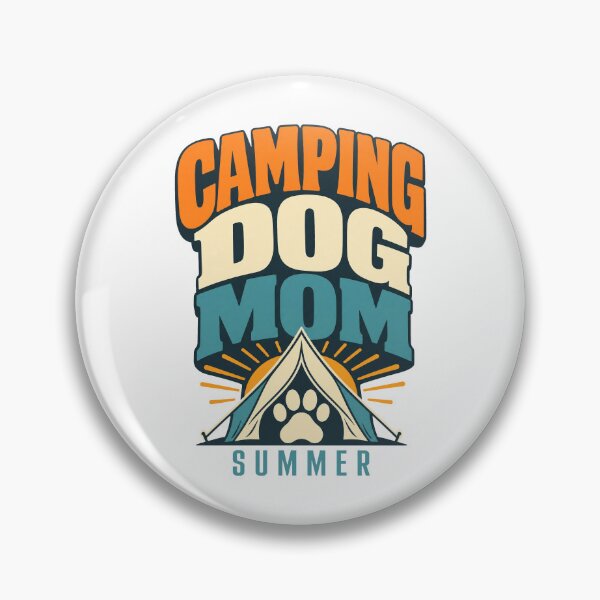 Item preview, Camping Dog Mom Summer Love designed and sold by pirminio.