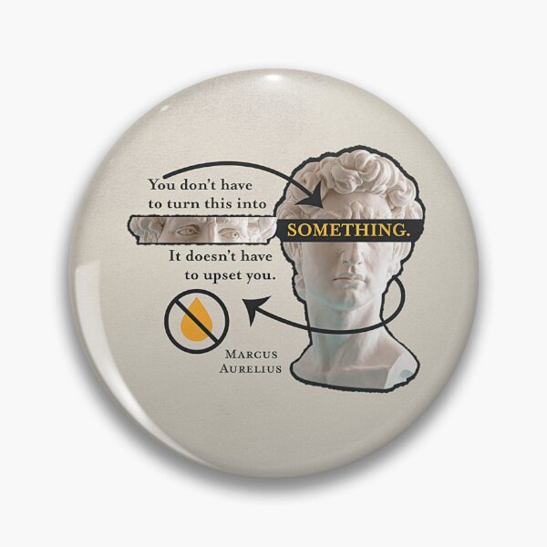 Item preview, Marcus Aurelius Quote - You don't have to turn this into something - Artwork Print File designed and sold by Carry The Fire Creative.