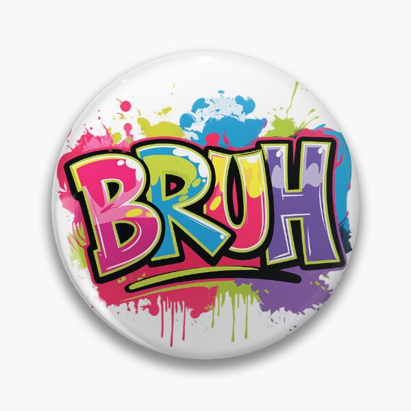 Item preview, BRUH Graffiti – Color Splash Street Art  designed and sold by stickyverselab.