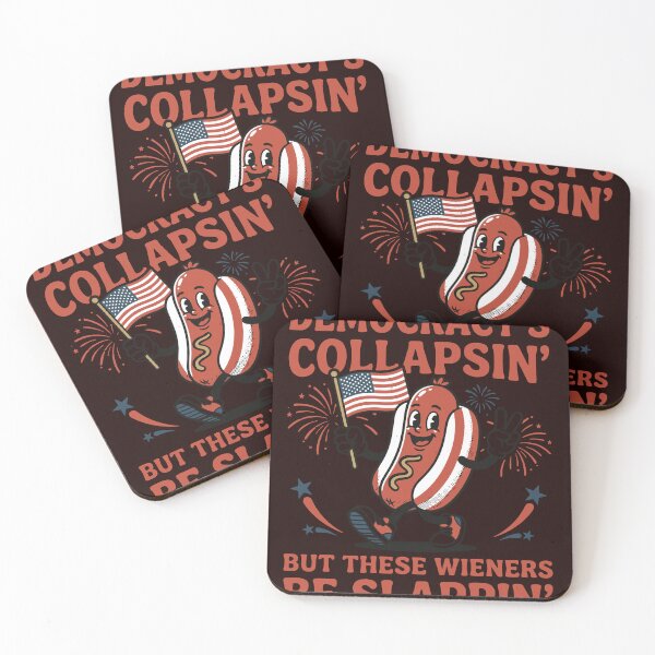 Item preview, Democracys Collapsin But These Wieners Be Slappin Funny Hot Dog designed and sold by mari-kayden.