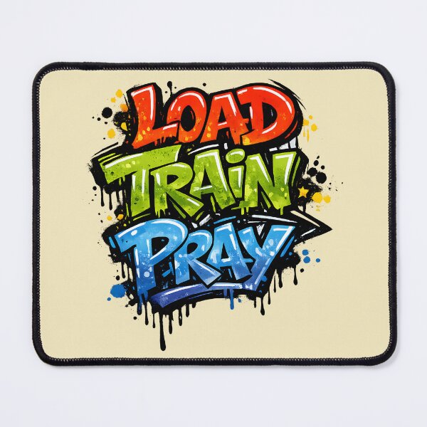Item preview, Load Train Pray – Machine Learning Graffiti designed and sold by Nerd Romance Café.