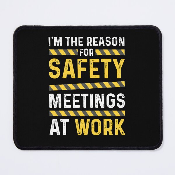 Item preview, I'm The Reason for Safety Meetings At Work Funny designed and sold by studio-ssaam.