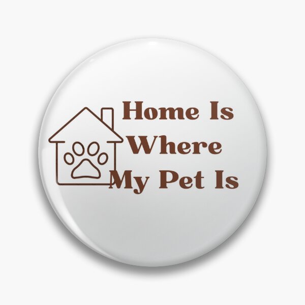 Item preview, Home Is Where My Pet Is designed and sold by shreeedesigns.
