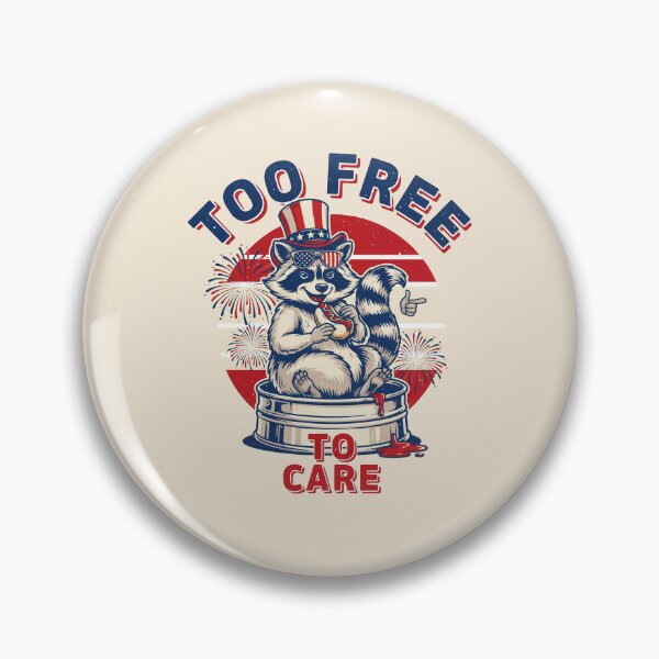 Item preview, Too Free To Care Patriotic Raccoon designed and sold by WikaKowalczyk.