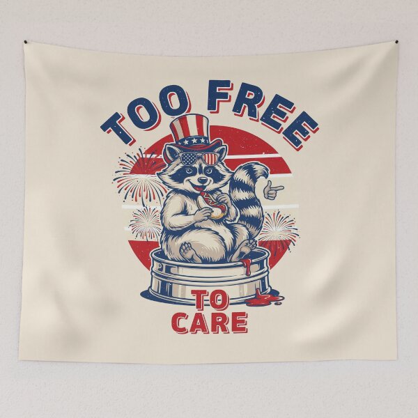 Item preview, Too Free To Care Patriotic Raccoon designed and sold by WikaKowalczyk.