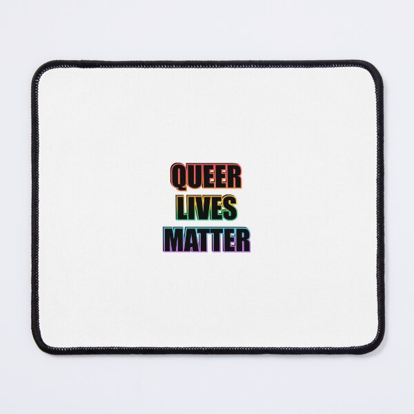 Item preview, QUEER LIVES MATTER - LGBT Pride Month designed and sold by Inspirationmotivation.
