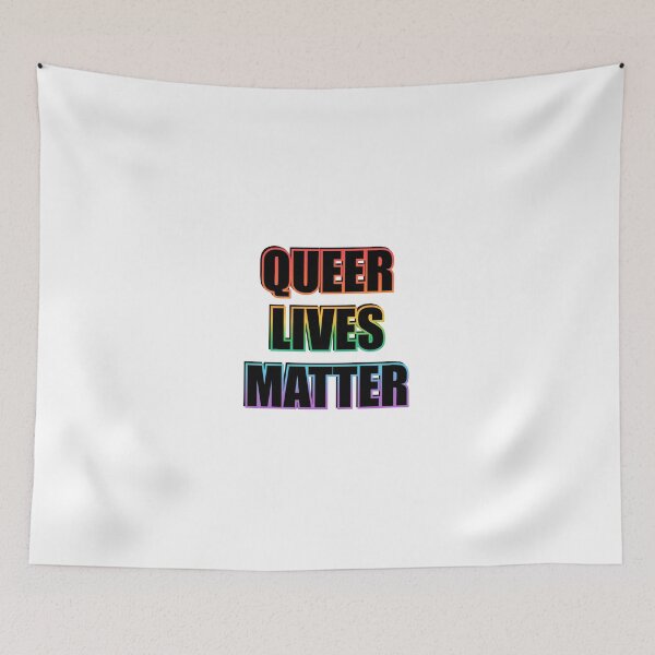 Item preview, QUEER LIVES MATTER - LGBT Pride Month designed and sold by Inspirationmotivation.