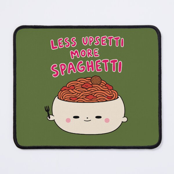 Item preview, Less Upsetti More Spaghetti Funny Food Pun Pasta Lover designed and sold by bosamji.