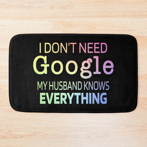 Item preview, My Husband Knows Everything Funny Wife Gift designed and sold by ScienceCorner.