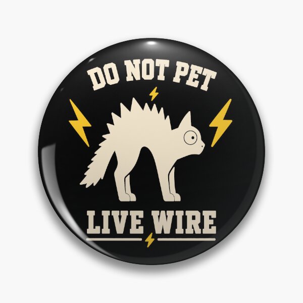 Item preview, Do Not Pet Live Wire Funny Electrified Cat Shirt designed and sold by Lyfeinsights.