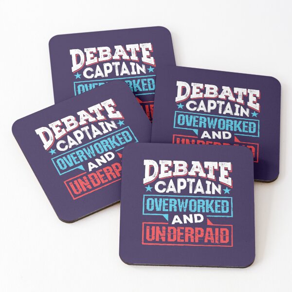 Item preview, Debate Captain Overworked And Underpaid designed and sold by jaygo.