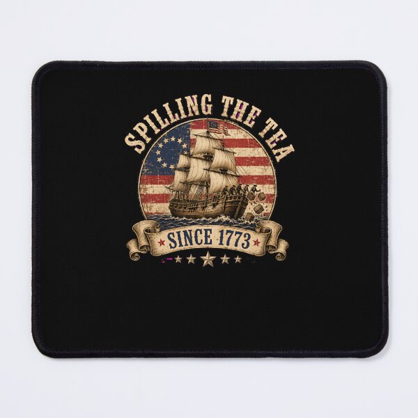 Item preview, Spilling The Tea Since 1773 Boston Tea Party American History Patriot designed and sold by RetroMini2026.