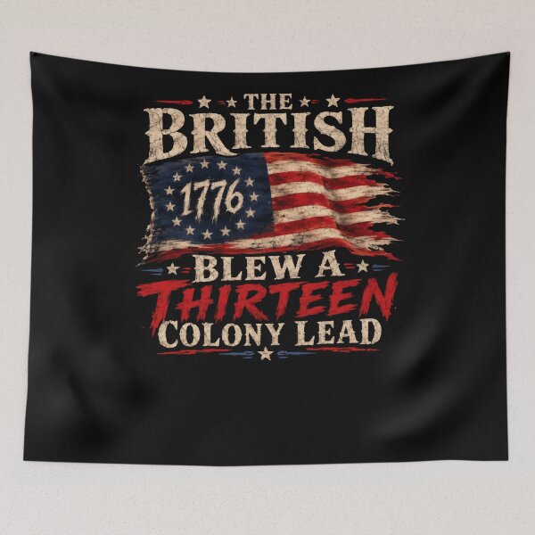 Item preview, The British 1776 Blew A Thirteen Colony Lead American Revolution Patriot History designed and sold by RetroMini2026.