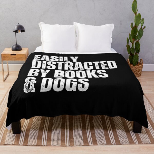 Item preview, Easily Distracted By Books & Dogs Bookworm Dog Lover Reader Pet Owner designed and sold by HumansStuck12.