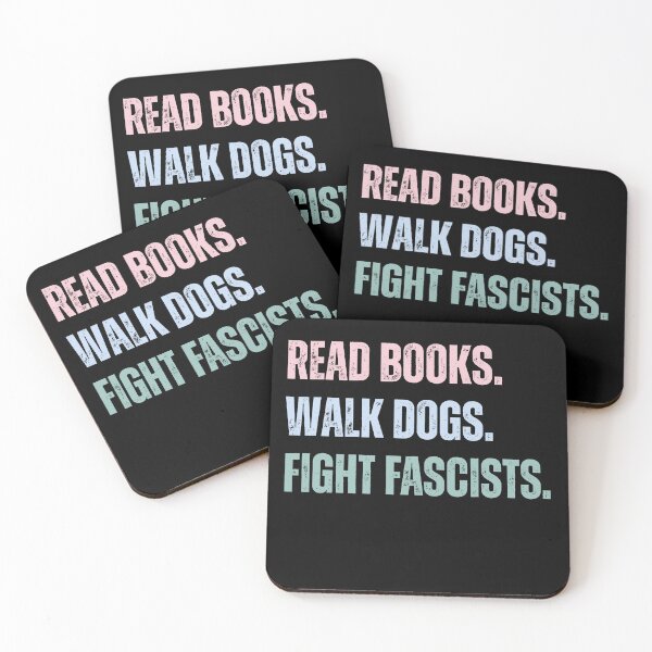 Item preview, Read Books Walk Dogs Fight Fascists Anti-Fascist Activist Dog Lover Reader designed and sold by HumansStuck12.