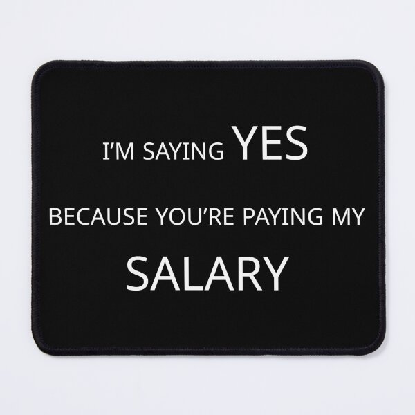 Item preview, Yes, I'm a yes man designed and sold by ZenZero88.
