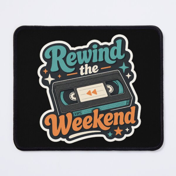 Item preview, Rewind The Weekend Retro VHS designed and sold by Sketchlegacy.