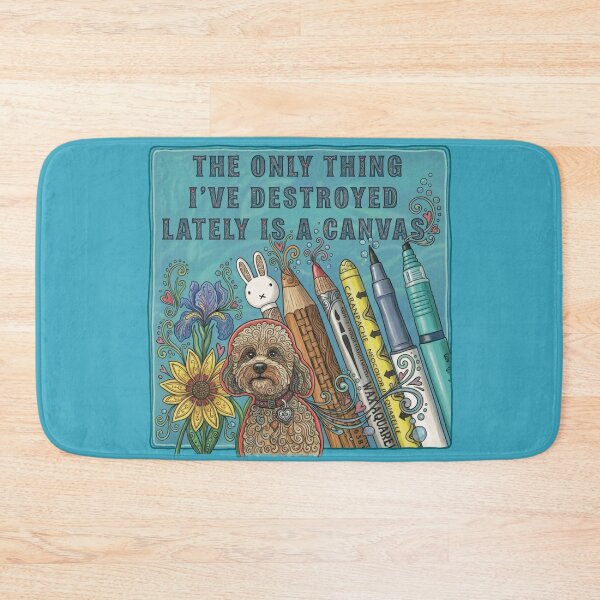 Item preview, THE ONLY THING I’VE DESTROYED LATELY IS A CANVAS designed and sold by PumpkinStudioPL.