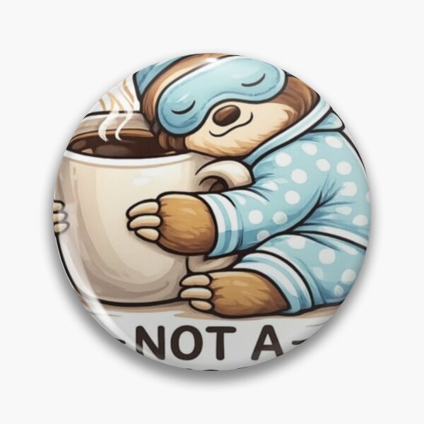 Item preview, Not A Morning Person Sloth Coffee Sticker ! Sleepy Sloth Hugging Coffee Mug Pajama Graphic !  Monday Mood Sloth — Not A Morning Person designed and sold by Ulikedigital14.