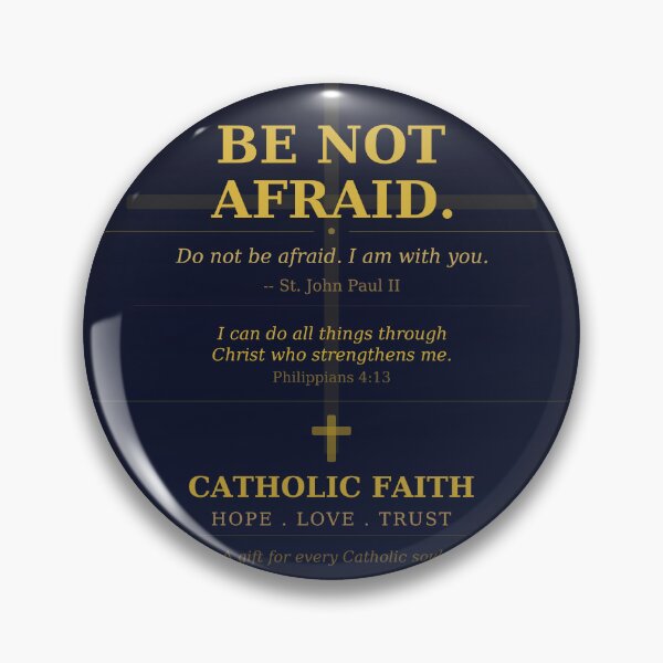 Item preview, Be Not Afraid - St. John Paul II | Catholic Quote Art designed and sold by BenedictTArt.