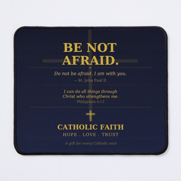 Item preview, Be Not Afraid - St. John Paul II | Catholic Quote Art designed and sold by BenedictTArt.