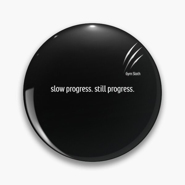 Item preview, Gym Sloth Humor Slow Progress designed and sold by stillharbor.
