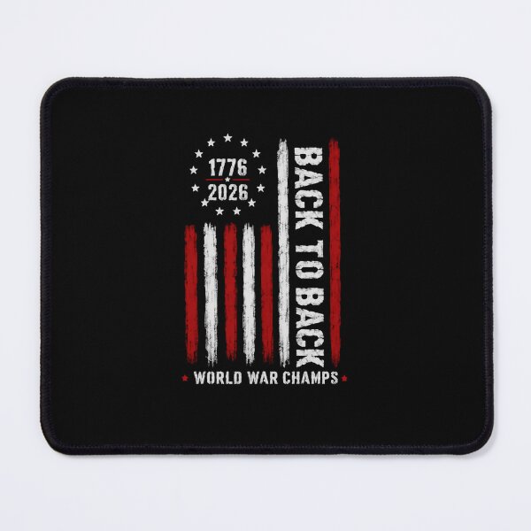 Item preview, 1776 2026 Back To Back World War Champs American Military Patriot designed and sold by RetroMini2026.