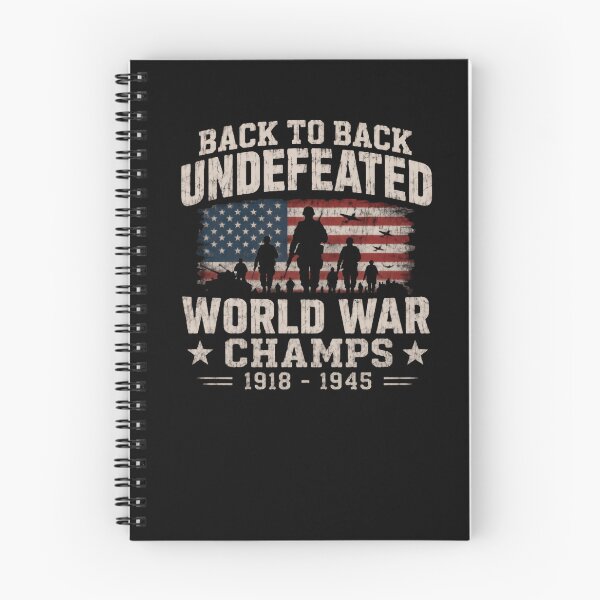 Item preview, Back To Back Undefeated World War Champs 1918 - 1945 American Patriotic Military Veteran designed and sold by RetroMini2026.