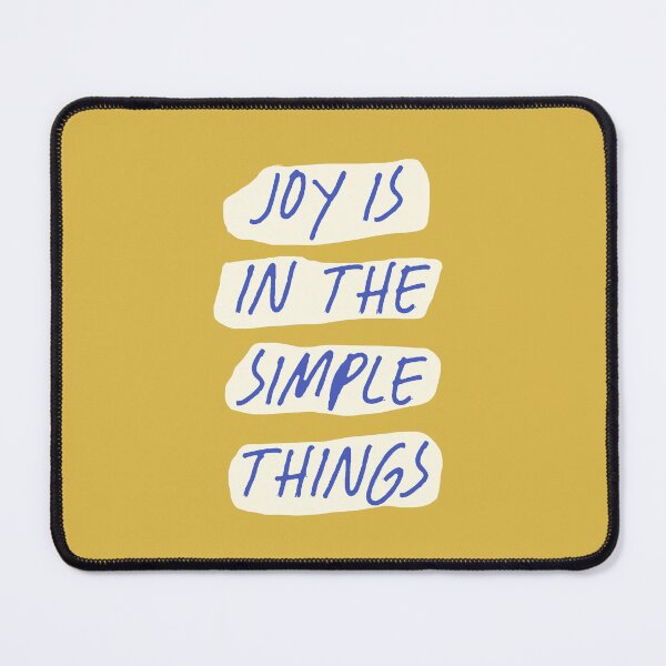 Item preview, Joy Is In The Simple Things designed and sold by soheedesigns.
