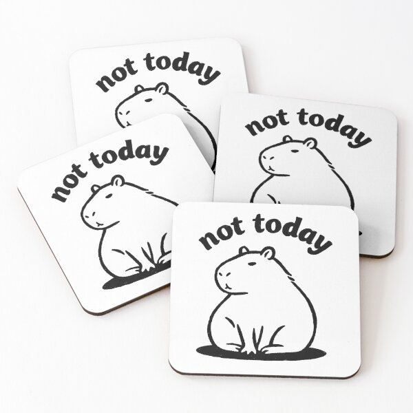 Item preview, Chubby Capybara "Not Today" designed and sold by SugarCore.