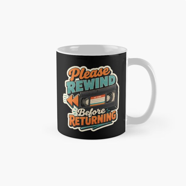 Item preview, Please Rewind Before Returning Retro VHS  designed and sold by Sketchlegacy.
