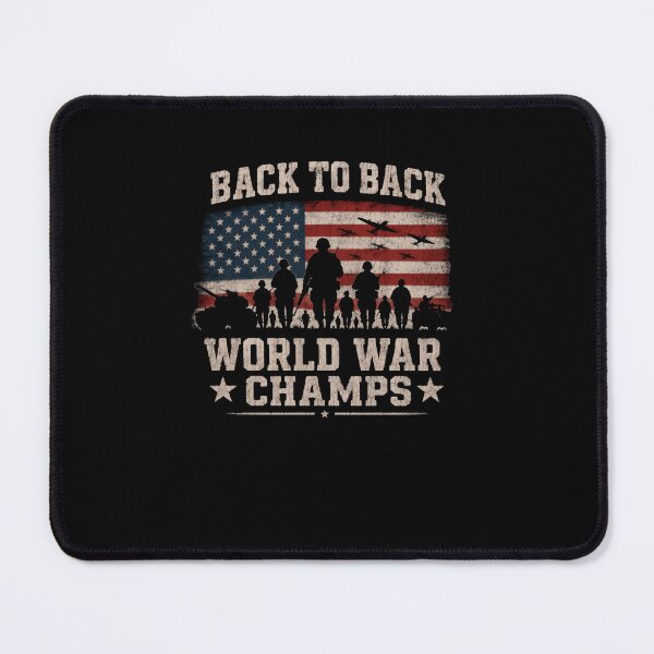 Item preview, Back To Back World War Champs American Military Veteran Patriot designed and sold by RetroMini2026.