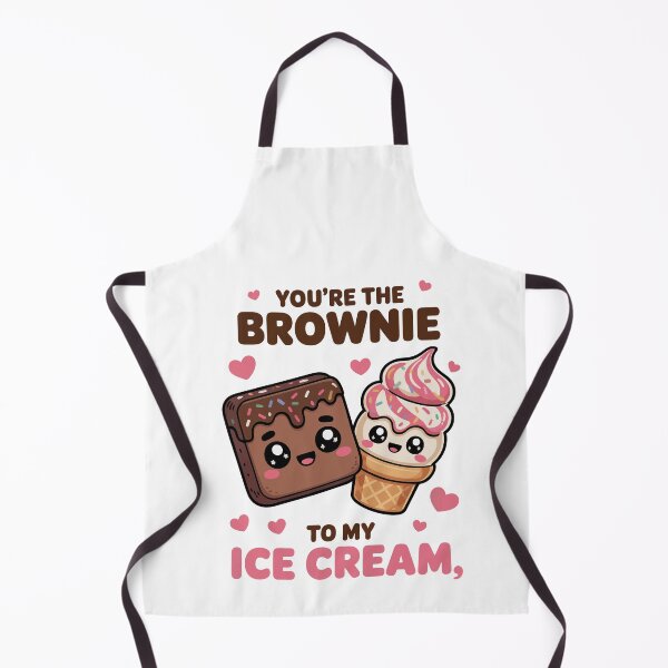 Item preview, You're the brownie to my ice cream designed and sold by jkrphoto.