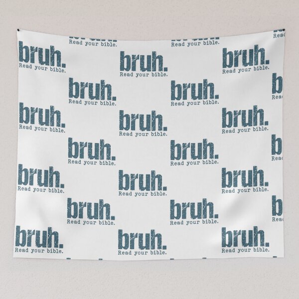 Item preview, Bruh read your bible designed and sold by Tiny-Love ⭐⭐⭐⭐⭐.