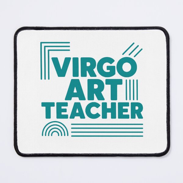 Item preview, Virgo Art Teacher designed and sold by ThatCoolArtTeacher.